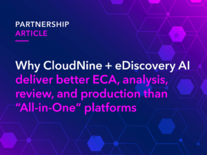 CloudNine & eDiscovery AI Partnership Article